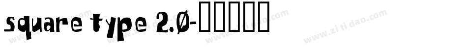 square type 2.0字体转换